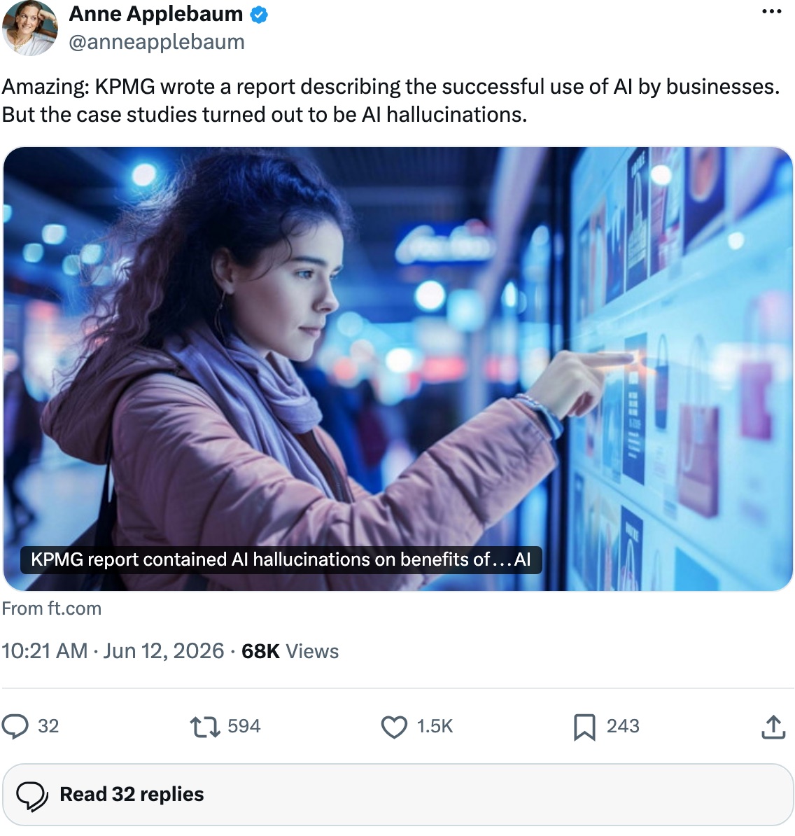 Anne Applebaum sharing the FT's reporting on X · June 12, 2026